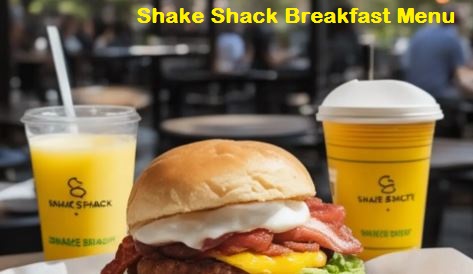 Shake Shack Breakfast Menu