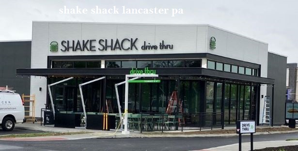 shake shack lancaster pa